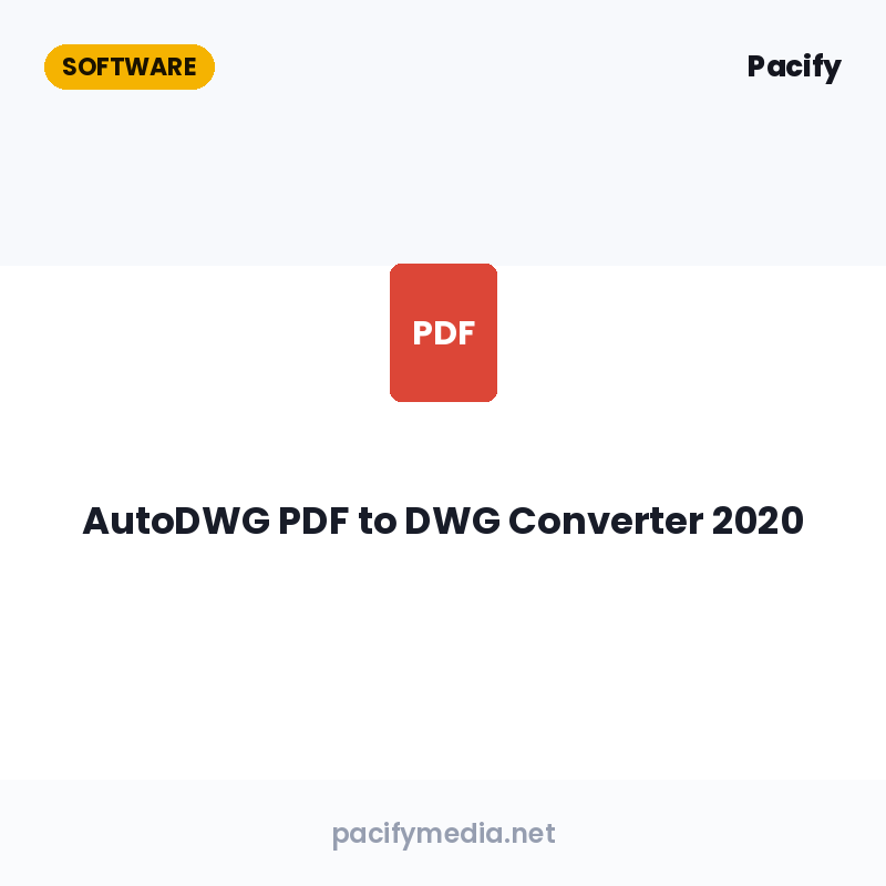 AutoDWG PDF to DWG Converter 2020